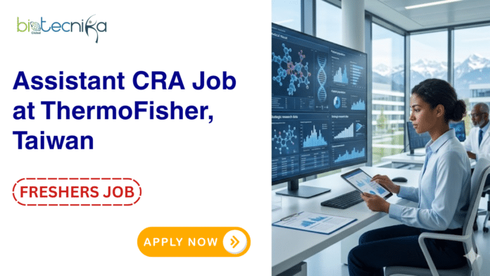 Life Science Jobs for Freshers at ThermoFisher. Apply Now For Assistant CRA Role. Remote Job Opportunity in Taiwan.