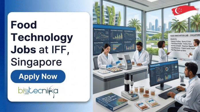Food Technology Job at IFF, Singapore. Foof Technology & Life Sciences Candidates, Apply Now For Flavorist Trainee Role.
