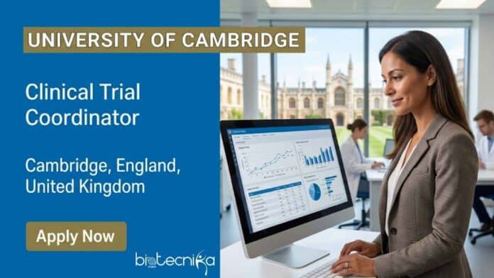 CTC job at University of Cambridge for Clinical Trial Coordinator. Explore biology jobs UK with requirements, responsibilities, and application details.