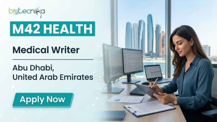 Medical writer job at M42 Health in Abu Dhabi for experienced clinical research professionals. Apply for this exciting clinical research job in the UAE healthcare sector.