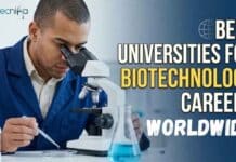 Best Universities for Biotechnology Careers Worldwide Explore biotechnology careers abroad with top universities, global opportunities, scholarships, and high-paying biotech career paths worldwide.