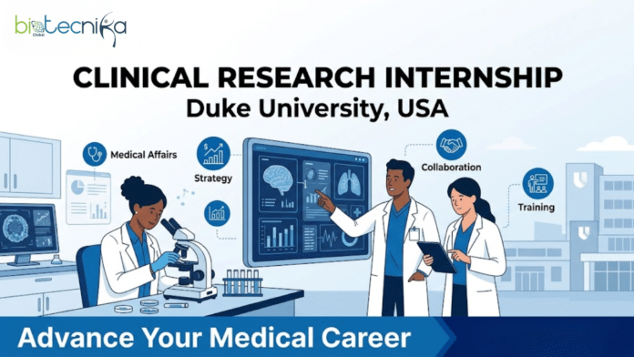 Clinical Research Intern at Duke University. Biology Candidates, Apply Now & Earn Upto $26.49 Per Hour. Internship Opportunity in the USA.