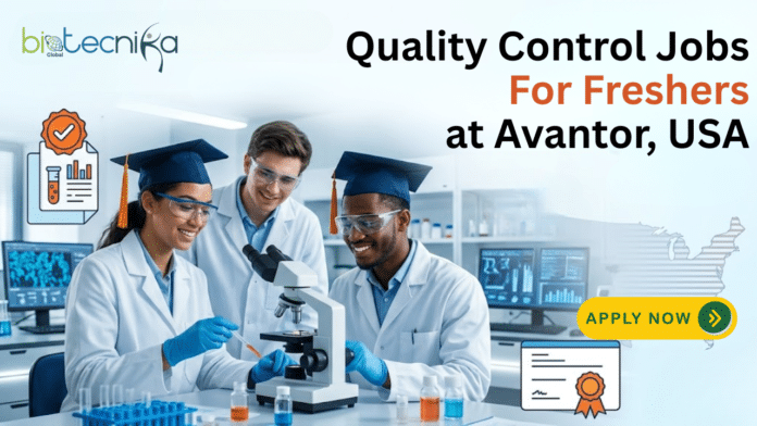 Quality Control Jobs For Freshers at Avantor. Biology Candidates, Apply Now For QC Microbiology Lab Technician Role. Job in the USA.