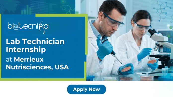 Lab Technician Internship at Merieux Nutrisciences. Biology & Food Sciences Candidates, Apply Now. Internship Opportunity in the USA.