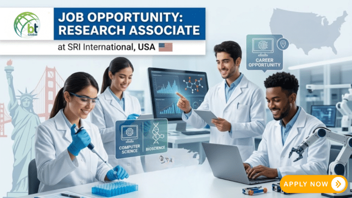 Research Associate Job at SRI. Life Sciences Candidates, Apply Now & Earn $58,912 Annually. Job Opportunity in the USA.