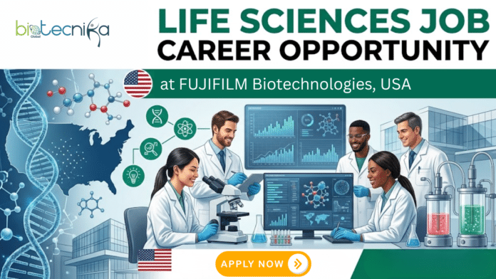 Life Sciences Job at FUJIFILM Biotechnologies. Apply Now For Manufacturing Associate Role. Job Opportunity in the USA.
