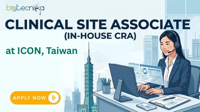 CRA Job at ICON. Life Sciences Candidates, Apply Now For Clinical Site Associate (In-House CRA) Role. Job Opportunity in Taiwan.