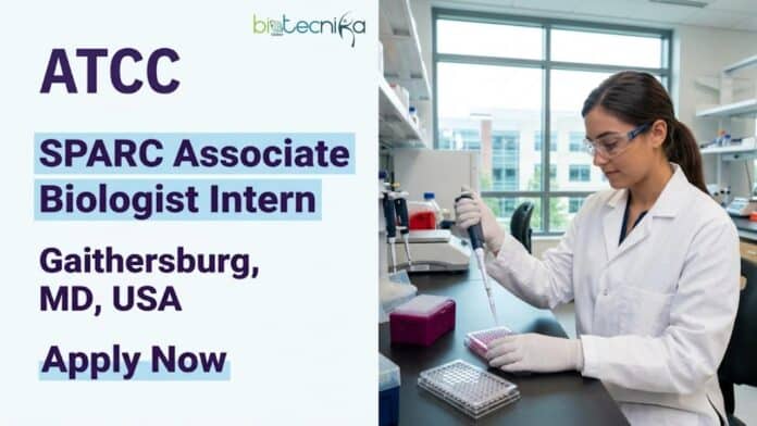 Apply for the Biology Internship at ATCC as a SPARC Associate Biologist Intern in Gaithersburg, MD. Explore SPARC careers, internships in US, and life sciences internship opportunities.
