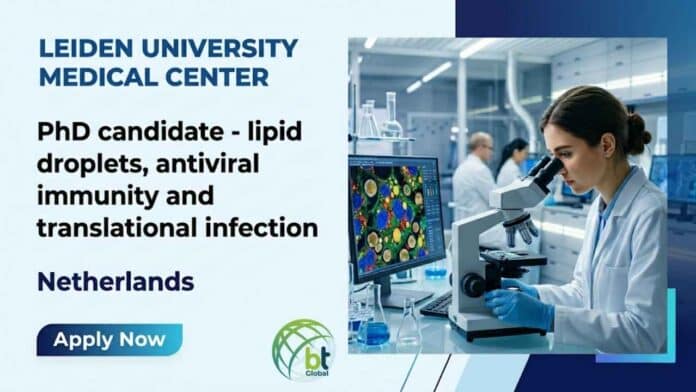 Apply for a PhD Position at Leiden University Medical Center (LUMC), Netherlands, focusing on lipid droplets, antiviral immunity, and translational infection models. Explore this exciting biotech job today.