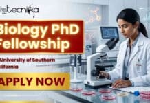 Biology PhD Fellowship Opportunity in the USA | Apply Online PhD Fellowship opportunity through USC Careers for Biology Fellowship in US researchers