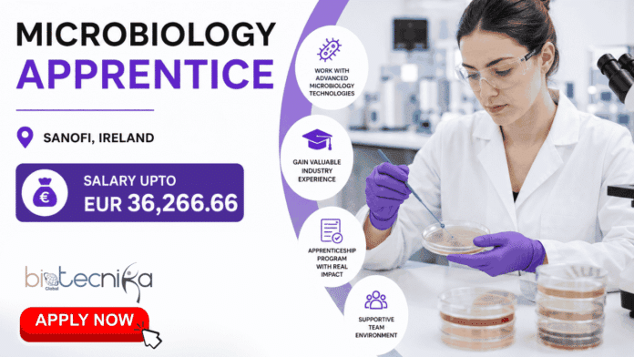 Microbiology Apprentice at Sanofi. Apply Now & Earn A Salary Upto EUR 36,266.66. Apprentice Opportunity in Ireland.