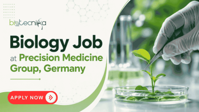 Biology Job at Precision Medicine Group. Biology & Life Sciences Candidates, Apply Now For Laboratory Technician Job in Germany.