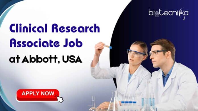 Clinical Research Associate Job at Abbott. Job Opportunity in the USA. Life Sciences Candidates, Apply Online & Advance Your Career.