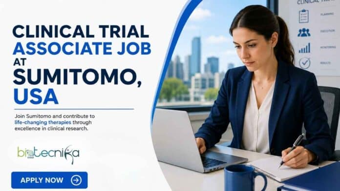 Clinical Trial Associate Job at Sumitomo Pharma Co. Life Sciences Candidates, Apply Now. Remote Job Opportunity in the USA & Earn $91,100.
