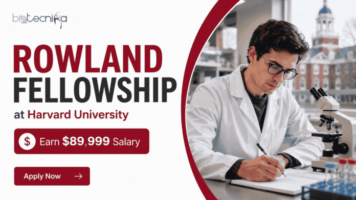 Earn $89,999 per year with Biology Fellowship at Rowland Institute - Harvard University, USA. Biology Candidates, Apply Online.