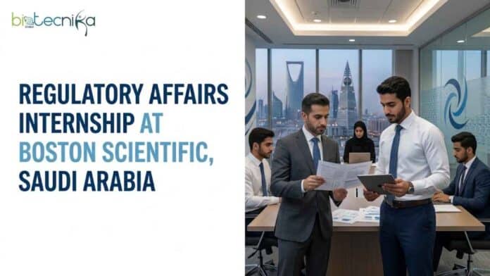 Regulatory Affairs Internship at Boston Scientific, Saudi Arabia. Life Sciences Candidates, Apply Now For This Exciting Opportunity.