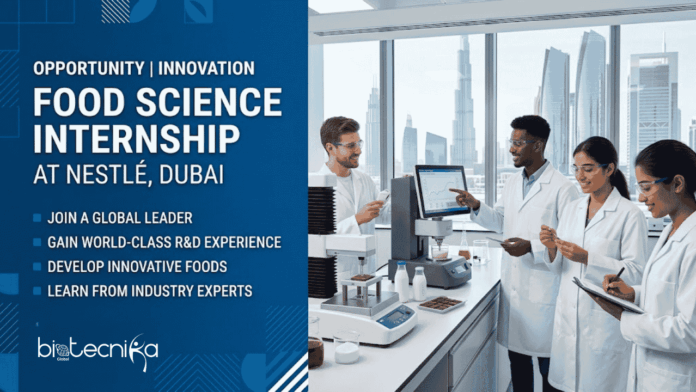 Food Science Internship at Nestlé. Apply Online. Launch Your Corporate Dietetics And Wellness Career. Internship Opportunity in Dubai.