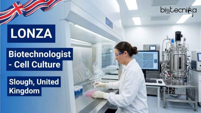 Biotechnologist Job at Lonza, UK | Apply Now