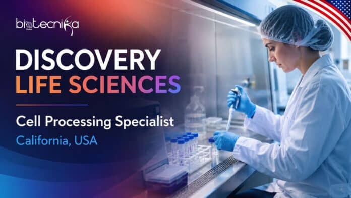 Cell Processing Specialist Position at Discovery Life Sciences | Apply Now