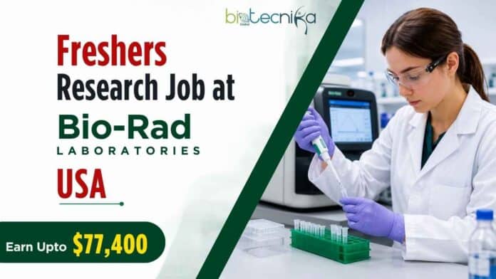 Freshers Research Job at Bio-Rad Laboratories, USA. Explore eligibility, R&D duties, Earn upto $77,400 pay, and apply online.