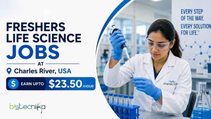 Fresher's Life Science Jobs at Charles River. Apply Now For Research Analyst Role & Earn Upto $23.50/hour. Job Opportunity in the USA.