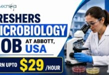 Freshers Microbiology Job at Abbott, USA | Apply Now & Earn Upto $29 /Hour Microbiologist jobs at Abbott in Temecula, California. Role involving quality systems & sterilisation validation. Earn Upto $29/Hour.