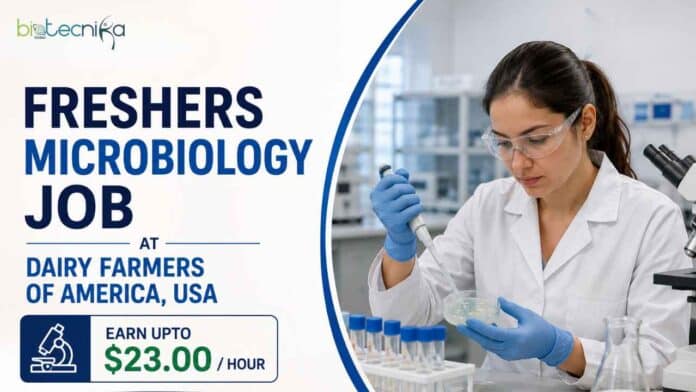 Explore a Freshers Microbiology Job at Dairy Farmers of America in Green Bay, Wisconsin, And Start Your Career in Microbiology.