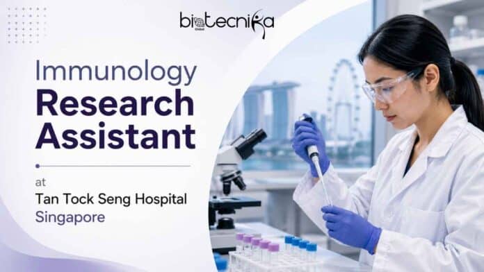 Immunology Research Assistant opening at Tan Tock Seng Hospital, Singapore. Explore BSc eligibility, laboratory duties and apply online.