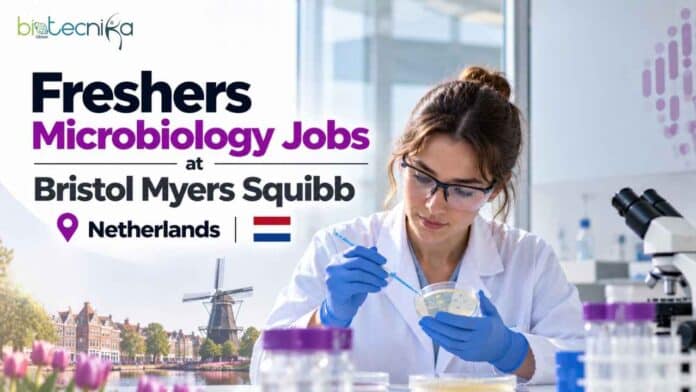 Freshers Microbiology Jobs at Bristol Myers Squibb, Netherlands. Apply Now for QC Microbiology Job - cell therapy role.