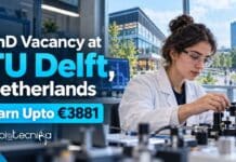 PhD Vacancy at TU Delft, Netherlands | Apply Online & Earn Upto €3881 TU Delft PhD Vacancy offers single-molecule biophysics research, €3,059–€3,881 monthly salary, and applications until 1 November 2026.