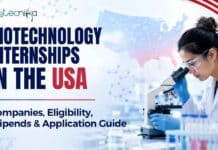 Biotechnology Internships in the USA: Companies, Eligibility, Stipends & Application Guide Biotechnology Internships in the USA: Companies, Eligibility, Stipends & Application Guide