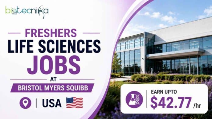 Freshers Life Sciences Jobs at Bristol Myers Squibb, USA. Apply for a cell-therapy quality-control role paying upto $42.77 hourly.