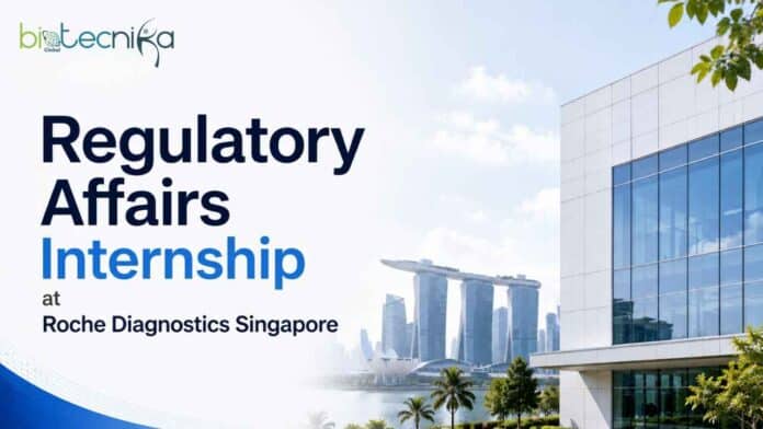 Regulatory Affairs Internship in Singapore at Roche Diagnostics for regulatory affairs: eligibility, responsibilities, and apply online.