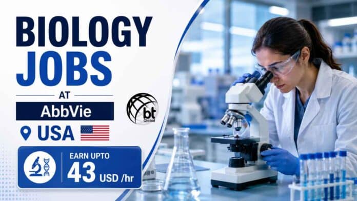 Biology Jobs at AbbVie, USA | Apply Now For Laboratory Technician Role. Explore GMP duties and eligibility. Earn Upto $43 hourly pay.