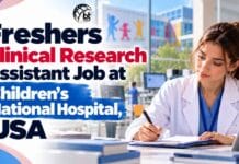 Freshers Clinical Research Assistant Job at Children’s National Hospital, USA | Apply Online & Earn Upto $34.71 /hr Freshers Clinical Research Assistant Job at Children's National Hospital, USA. Life Sciences Candidates, Apply Online & Earn Upto $34.71 /hr.