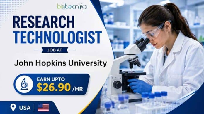 Research Technologist Job at Johns Hopkins: biology graduates can apply for an oncology laboratory role with pay up to $26.90 per hour.