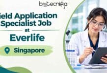 Field Application Specialist Job at Everlife, Singapore | Biology Candidates Apply Now Field Application Specialist Genomics